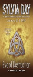 Eve of Destruction by Sylvia Day Paperback Book