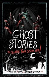 Ghost Stories to Scare Your Socks Off! by Michael Dahl Paperback Book