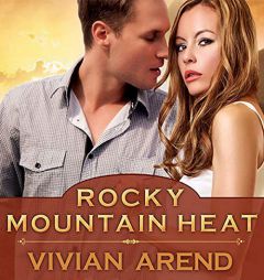 Rocky Mountain Heat (The Six Pack Ranch Series) by Vivian Arend Paperback Book