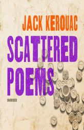 Scattered Poems by Jack Kerouac Paperback Book