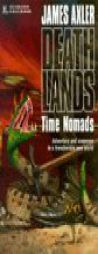 Time Nomads  Deathlands #11 by James Axler Paperback Book
