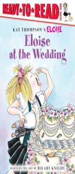 Eloise at the Wedding (Ready-to-Read. Level 1) by Margaret McNamara Paperback Book