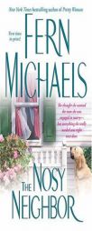 The Nosy Neighbor by Fern Michaels Paperback Book