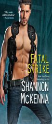 Fatal Strike by Shannon McKenna Paperback Book