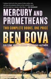 Mercury and Prometheans by Ben Bova Paperback Book