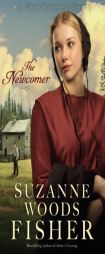The Newcomer by Suzanne Woods Fisher Paperback Book