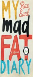 My Mad Fat Diary by Rae Earl Paperback Book