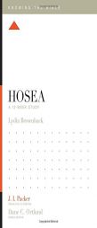 Hosea: A 12-Week Study by Lydia Brownback Paperback Book