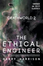 Deathworld 2: The Ethical Engineer by Harry Harrison Paperback Book