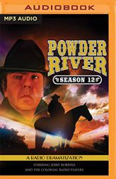Powder River - Season Twelve by Jerry Robbins Paperback Book
