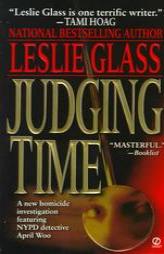 Judging Time (April Woo Suspense Novels) by Leslie Glass Paperback Book