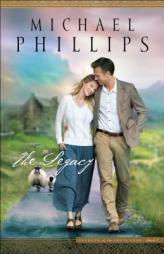 The Legacy by Michael Phillips Paperback Book