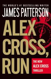 Alex Cross, Run by James Patterson Paperback Book