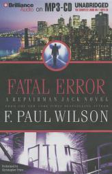 Fatal Error (Repairman Jack Series) by F. Paul Wilson Paperback Book