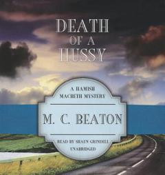 Death of a Hussy (Hamish Macbeth Mysteries) by M. C. Beaton Paperback Book