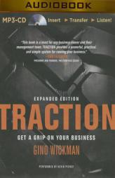 Traction: Get a Grip on Your Business by Gino Wickman Paperback Book