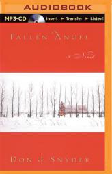 Fallen Angel by Don J. Snyder Paperback Book
