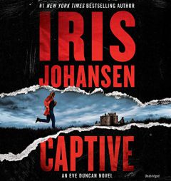 Captive (Eve Duncan, 29) by Iris Johansen Paperback Book