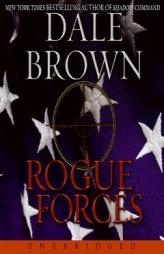 Rogue Forces by Dale Brown Paperback Book