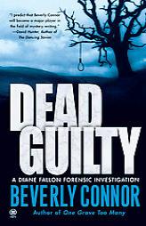 Dead Guilty by Beverly Connor Paperback Book