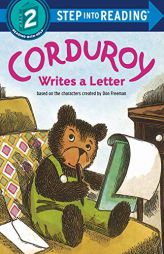 Corduroy Writes a Letter (Step into Reading) by Don Freeman Paperback Book