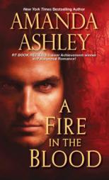 A Fire in the Blood by Amanda Ashley Paperback Book