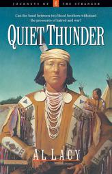 Quiet Thunder (Journeys of the Stranger #6) by Al Lacy Paperback Book