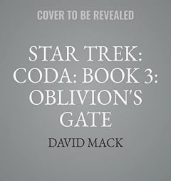 Star Trek: Coda: Book 3: Oblivion's Gate (The Star Trek: The Next Generation Series) (Star Trek: the Next Generation: Coda, 3) by David Mack Paperback Book