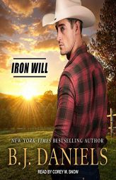 Iron Will (The Cardwell Cousins Series) by B. J. Daniels Paperback Book