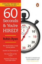 60 Seconds and You're Hired! by Robin Ryan Paperback Book