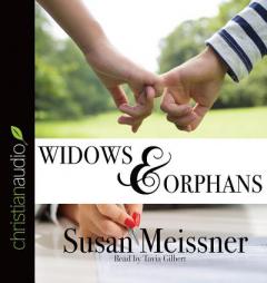 Widows & Orphans by Susan Meissner Paperback Book