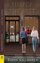 Simply the Best by Karin Kallmaker Paperback Book