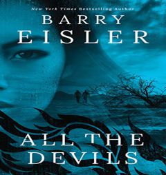 All the Devils (A Livia Lone Novel) by Barry Eisler Paperback Book