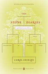The Stone Diaries: (Classics Deluxe Edition) (Classics Deluxe Editio) by Carol Shields Paperback Book