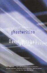 Ghostwritten by David Mitchell Paperback Book