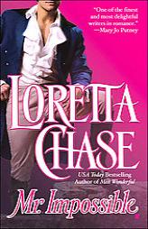 Mr. Impossible by Loretta Chase Paperback Book