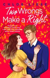 Two Wrongs Make a Right by Chloe Liese Paperback Book