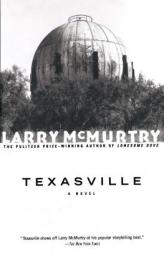 TEXASVILLE by Larry McMurtry Paperback Book