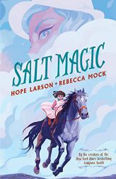 Salt Magic by Hope Larson Paperback Book