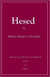 Hesed by Maytee Asputo y. Gonzalez Paperback Book