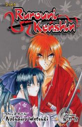 16-18: Rurouni Kenshin (3-in-1 Edition), Vol. 6: Includes vols. 16, 17 & 18 by Nobuhiro Watsuki Paperback Book