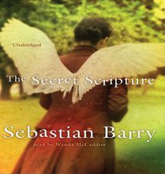 The Secret Scripture by Sebastian Barry Paperback Book