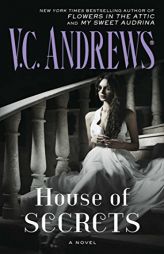 House of Secrets by V. C. Andrews Paperback Book