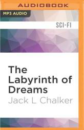 The Labyrinth of Dreams (G.O.D. Inc.) by Jack L. Chalker Paperback Book