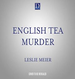 English Tea Murder (Lucy Stone, 7) by Leslie Meier Paperback Book