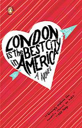 London Is the Best City in America by Laura Dave Paperback Book
