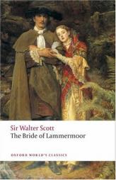 The Bride of Lammermoor (Oxford World's Classics) by Walter Scott Paperback Book