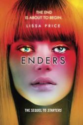 Enders (Starters) by Lissa Price Paperback Book