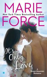 It's Only Love by Marie Force Paperback Book