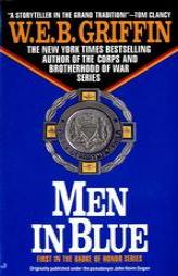 Men in Blue: Badge of Honor 01 (Badge of Honor) by W. E. B. Griffin Paperback Book